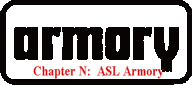 Chapter N: Armory